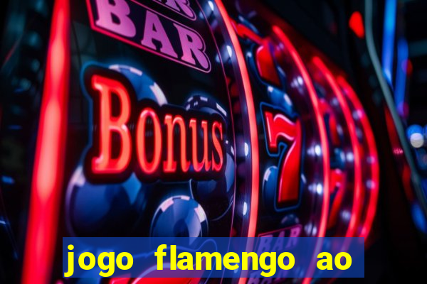 jogo flamengo ao vivo multicanais